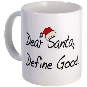  Santa Humor Mug by 