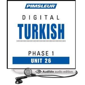  Turkish Phase 1, Unit 26 Learn to Speak and Understand Turkish 