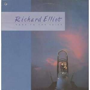   TO THE SKIES LP (VINYL) CANADIAN INTIMA 1989 RICHARD ELLIOT Music
