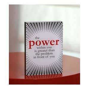 The power within you is greater than the problem in front of you (5x7 