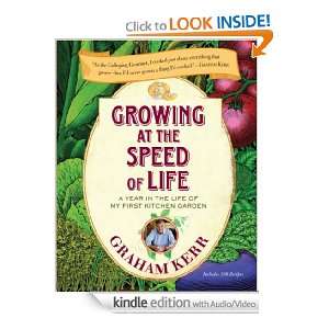 Growing at the Speed of Life Amplified (Enhanced Edition) A Year in 