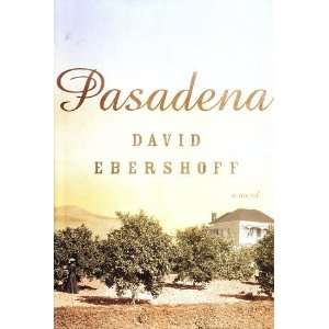  Pasadena [Hardcover] David Ebershoff Books