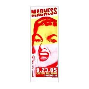 MADNESS   Limited Edition Concert Poster   by Powerhouse Factories 