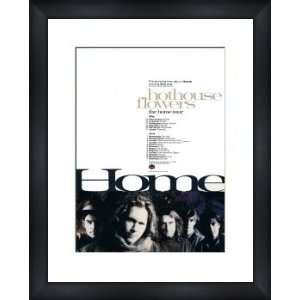  HOTHOUSE FLOWERS Home   Custom Framed Original Ad   Framed 