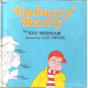 Unhurry Harry Eve Merriam, Gail Owens 9780590074803  