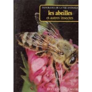  Les abeilles et autres insectes collectif Books