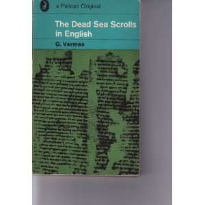  The Dead Sea Scrolls in English (Pelican Originals) Geza 
