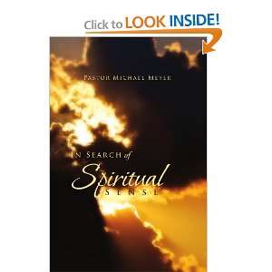  In Search of Spiritual Sense (9781462868209) Pastor 