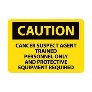 C427PB   Caution, Cancer Suspect Agent Trained Personnel Only and 