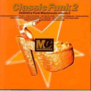  CLASSIC FUNK / CLASSIC FUNK 2 CLASSIC FUNK Music