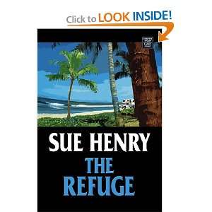  Refuge (Center Point Premier Mystery (Large Print)) Sue 