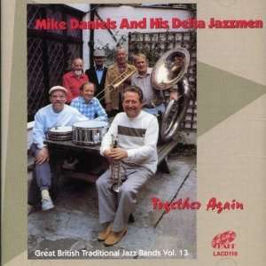  Together Again Mike Delta Jazz Daniels Music