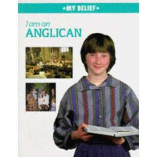  I Am An Anglican Pb (My Belief) (9780749614249) Margaret 