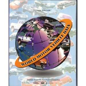  World Motor Vehicle Data 1995 (9789995449766) Books