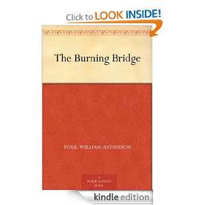The Burning Bridge Poul William Anderson, H. R. van Dongen  