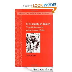 Civil Society in Yemen The Political Economy of Activism in Modern 