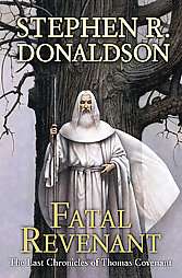 Fatal Revenant by Stephen R. Donaldson 2007, Hardcover  
