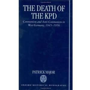  The Death of the KPD Communism and Anti Communism in West 