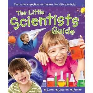 The Little Scientists Guide (Childrens Science) 9781921969645  