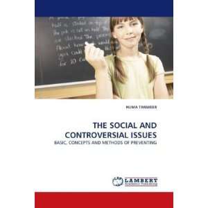  THE SOCIAL AND CONTROVERSIAL ISSUES BASIC, CONCEPTS AND 