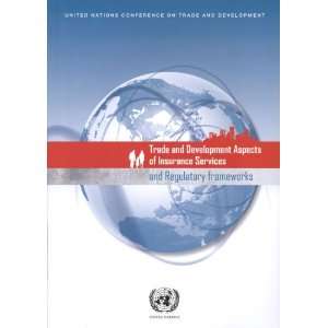  Trade and Development Aspects of Insurance Services and 