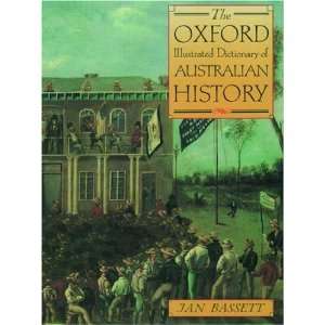  The Oxford Illustrated Dictionary of Australian History 