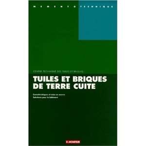  Tuiles et briques de terre cuite (French Edition 