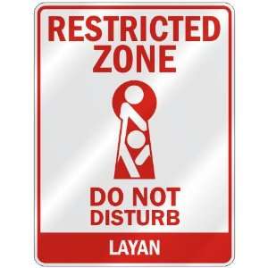   RESTRICTED ZONE DO NOT DISTURB LAYAN  PARKING SIGN