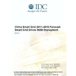   2011 2015 Forecast Smart Grid Drives M2M Deployment Sean Li Books