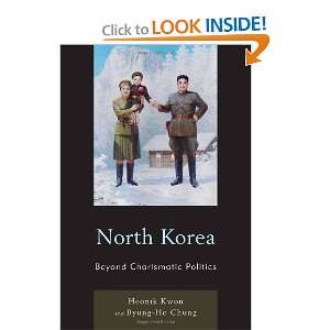  North Korea Beyond Charismatic Politics (Asia/Pacific 