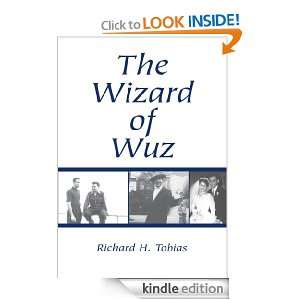 The Wizard of Wuz Richard Tobias  Kindle Store