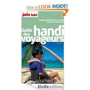 Guide des handi voyageurs 2012 (THEMATIQUES) (French Edition 