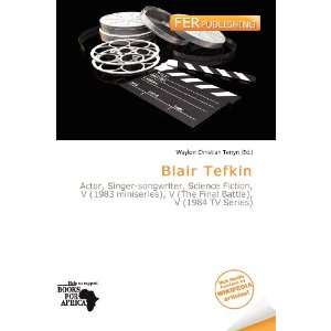 Blair Tefkin [Paperback]