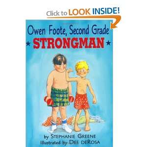  Owen Foote, Second Grade Strongman Stephanie Greene, Dee 