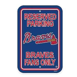  Atlanta Braves Reserved Parking Sign