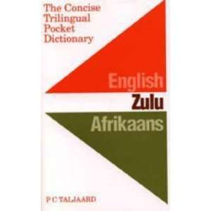  Trilingual Pocket Dictionary English, Zulu, Afrikaans (Afrikaans 