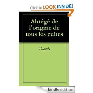  Abrégé de lorigine de tous les cultes (French Edition 