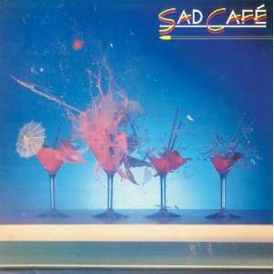  Sad Cafe Sad Cafe Music