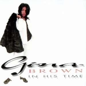  In His Time Gina Brown Music