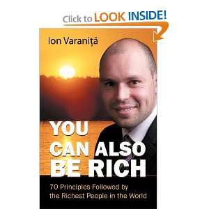  You Can Also Be Rich 70 Principles Followed by the 