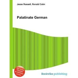  Palatinate German Ronald Cohn Jesse Russell Books