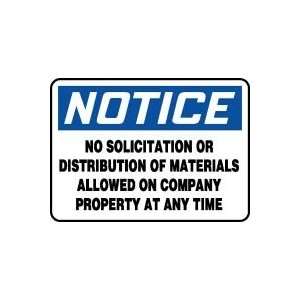 NOTICE No Solicitation Or Distribution Of Materials Allowed On Company 