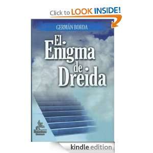 El Enigma De Dreida (NOVELAS) (Spanish Edition) Germán Borda  
