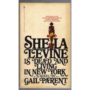  Sheila Levine Is Dead and Living In New York Gail Parent 