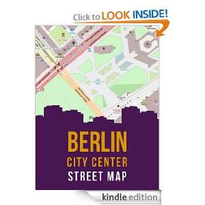 Berlin, Germany City Center (Berlin Mitte) Street Map [Kindle Edition 
