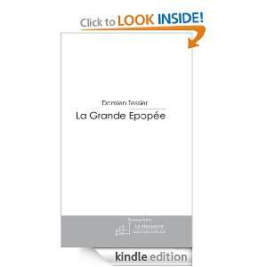 La Grande Epopée (French Edition) Damien Tessier  Kindle 