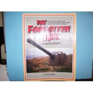 com The Forgotten War Volume Four   A Pictorial History of World War 
