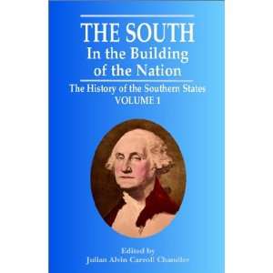   History of the Southern States (9781565549517) Julian Chandler Books