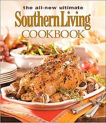 The All New Ultimate Southern Living Cookbook (Hardcover)   
