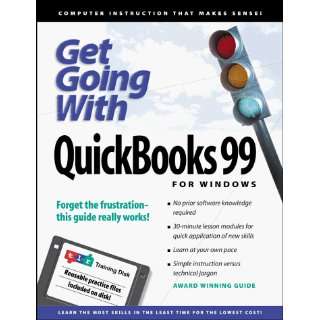  Get Going With QuickBooks 99 for Windows (9781887391863 